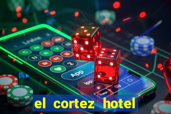 el cortez hotel and casino in las vegas