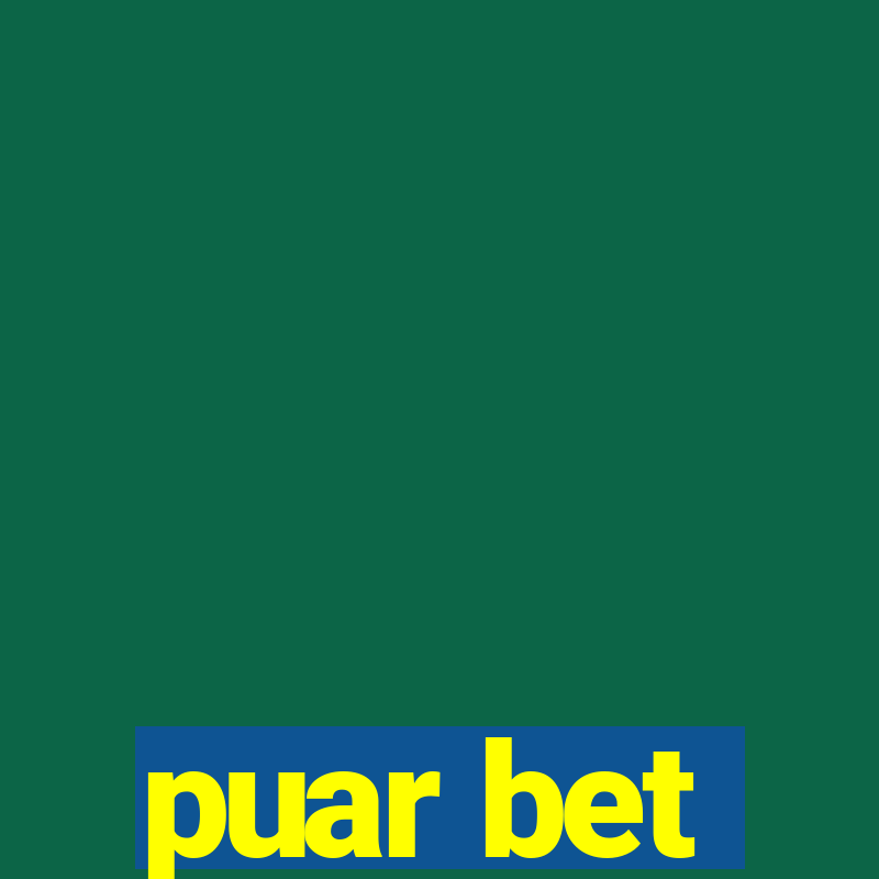 puar bet