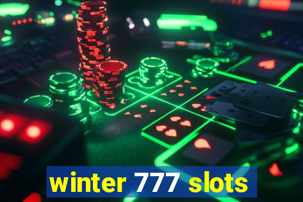 winter 777 slots