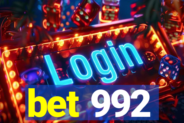 bet 992