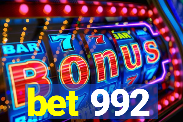 bet 992