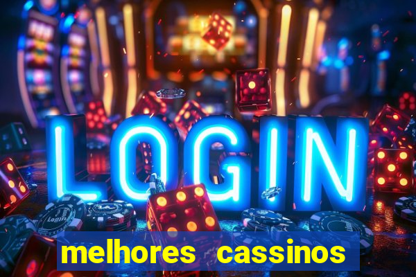 melhores cassinos para jogar fortune tiger