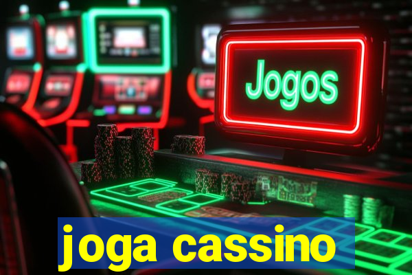 joga cassino