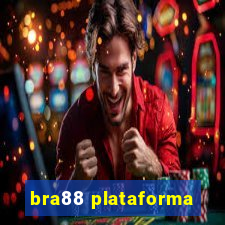 bra88 plataforma