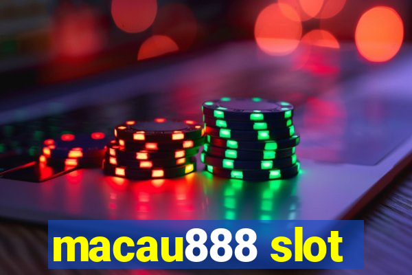 macau888 slot