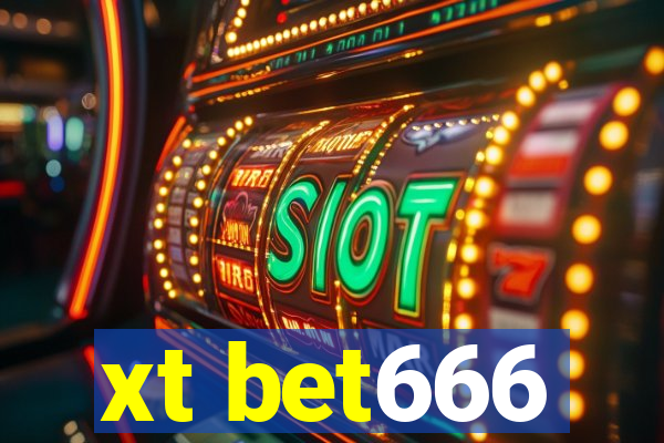 xt bet666