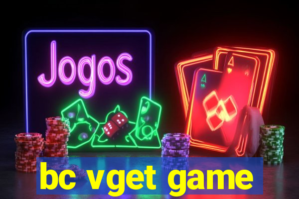 bc vget game