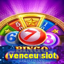 venceu slot