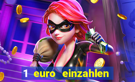 1 euro einzahlen casino 2023