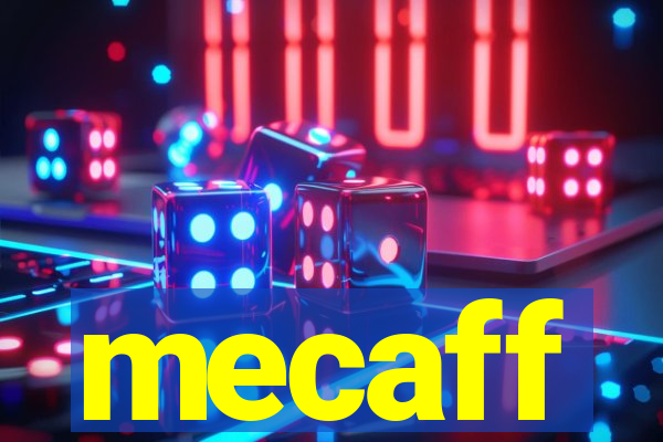 mecaff