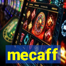 mecaff