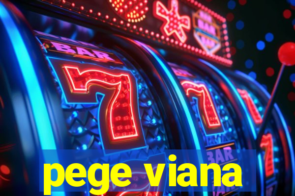 pege viana