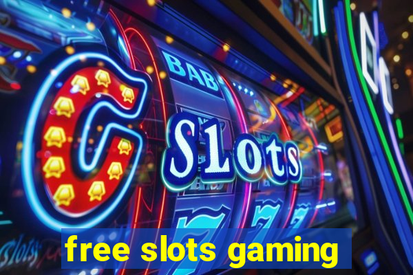 free slots gaming