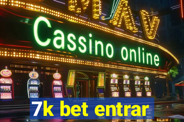 7k bet entrar