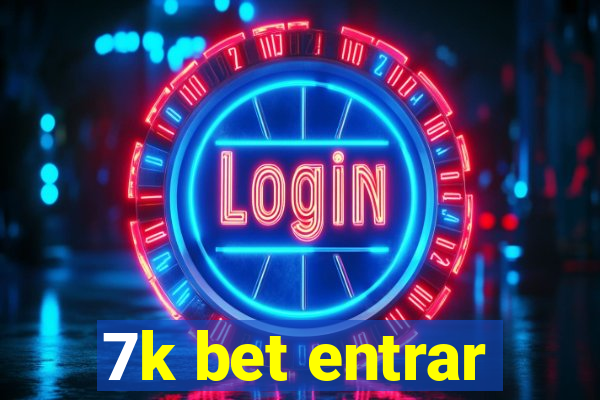 7k bet entrar