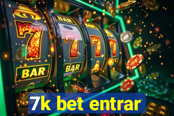 7k bet entrar