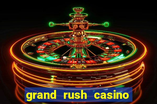 grand rush casino no deposit bonus codes