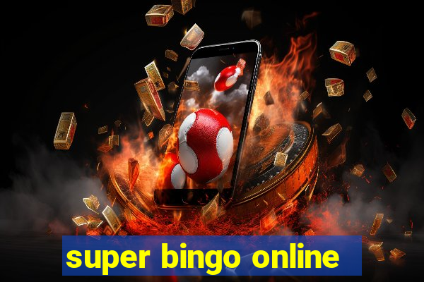 super bingo online