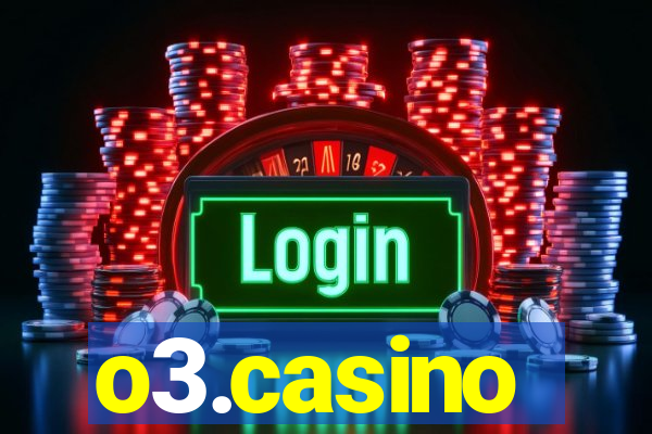 o3.casino