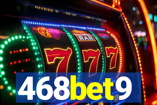 468bet9