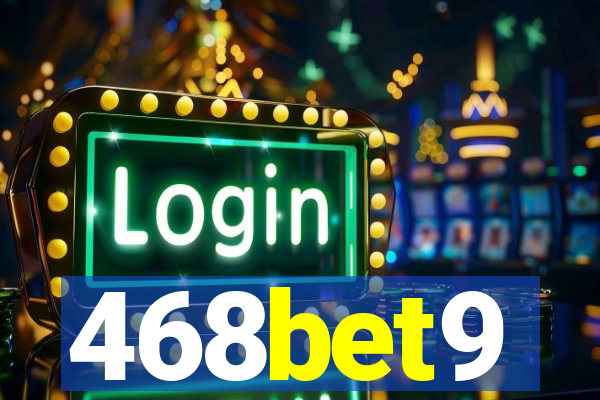 468bet9