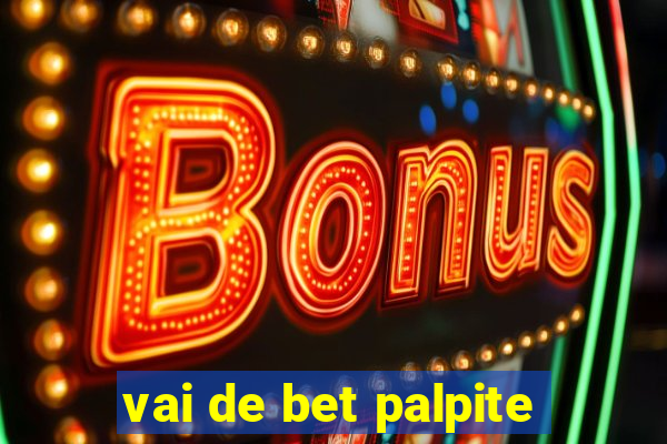 vai de bet palpite