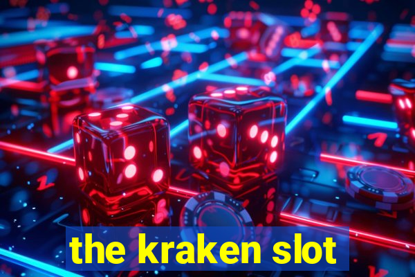 the kraken slot