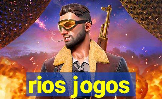 rios jogos