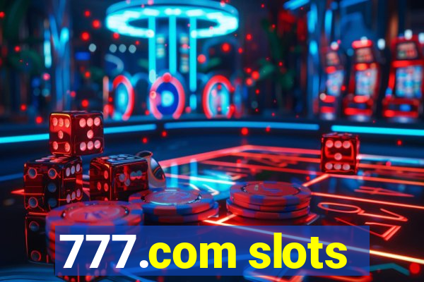 777.com slots