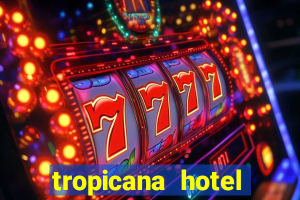 tropicana hotel casino las vegas nevada