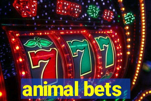 animal bets