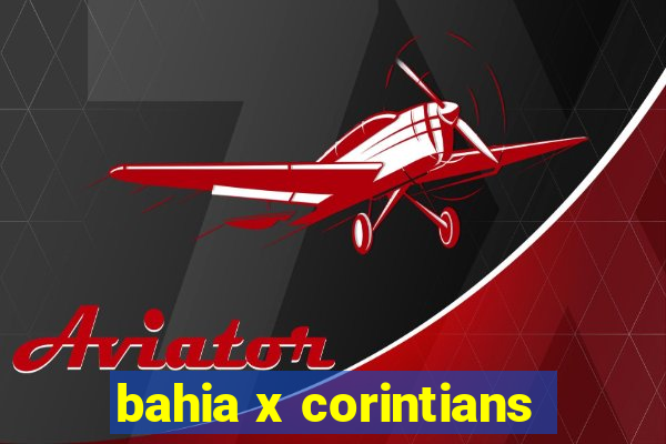 bahia x corintians