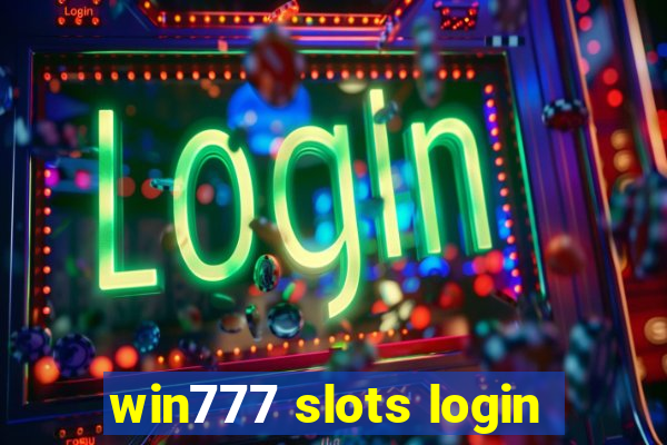 win777 slots login