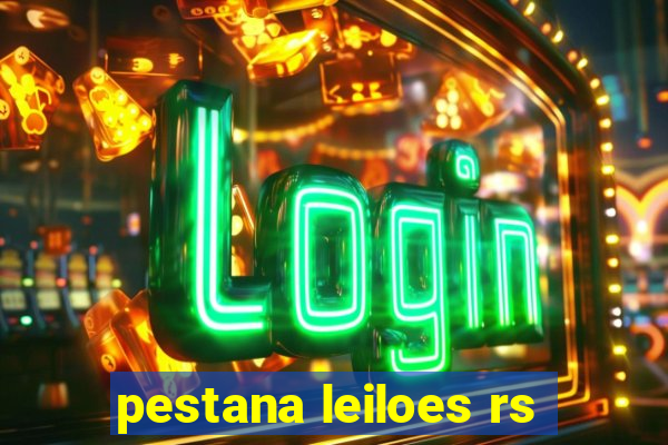 pestana leiloes rs