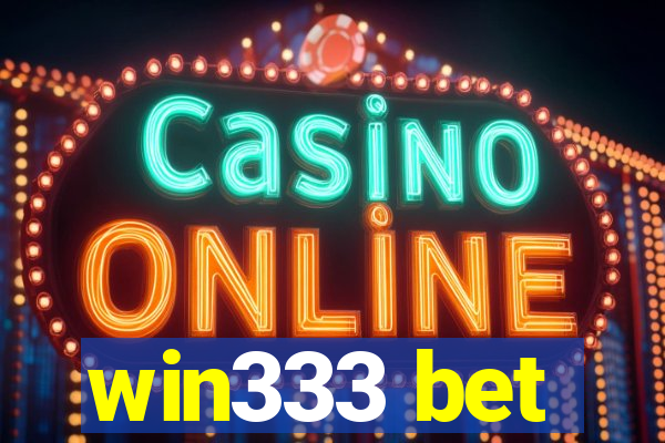 win333 bet