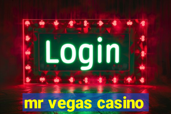 mr vegas casino