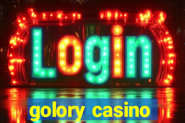 golory casino