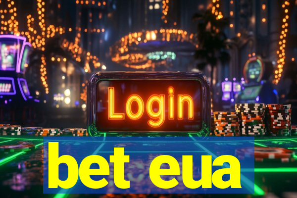 bet eua