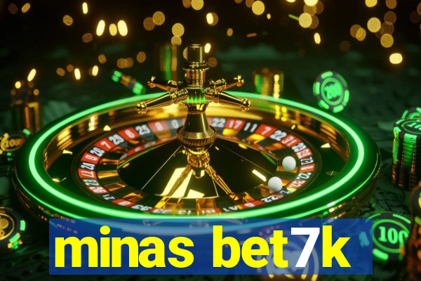 minas bet7k