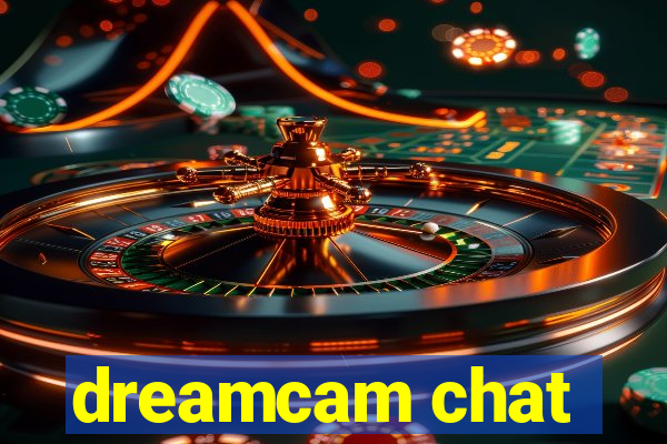 dreamcam chat