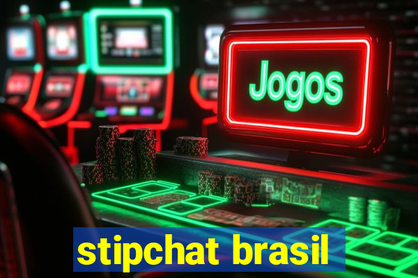 stipchat brasil