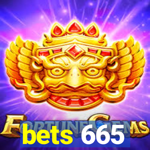 bets 665