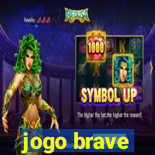 jogo brave