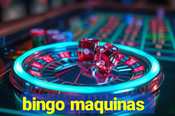 bingo maquinas