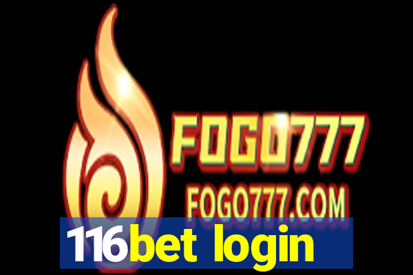 116bet login