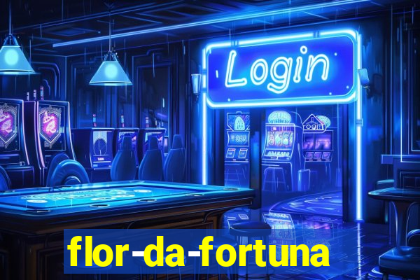 flor-da-fortuna