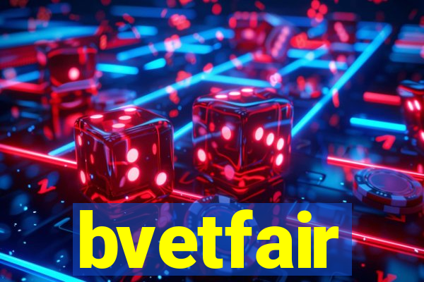 bvetfair