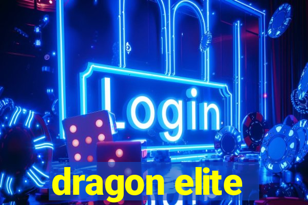 dragon elite