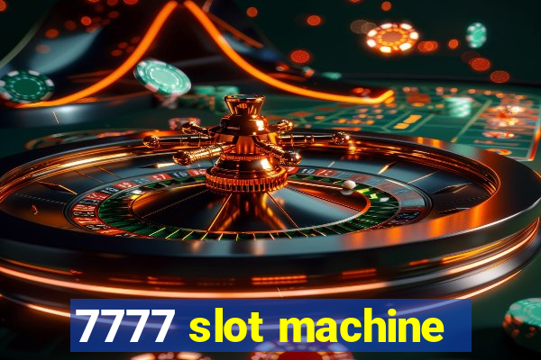 7777 slot machine