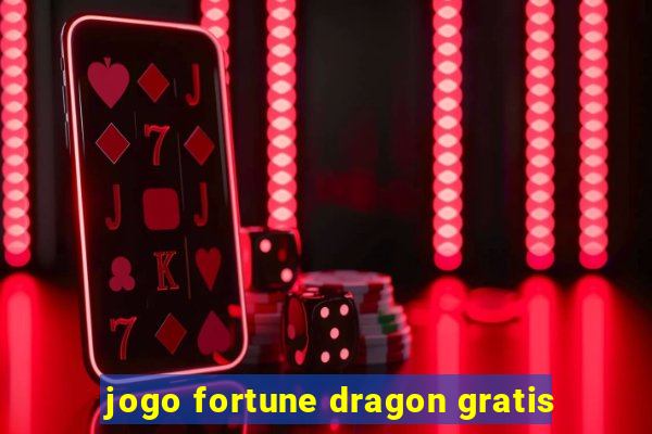 jogo fortune dragon gratis